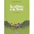 Le retour à la terre, 1 : La vraie vie