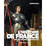L'Histoire de France par ses grands personnages