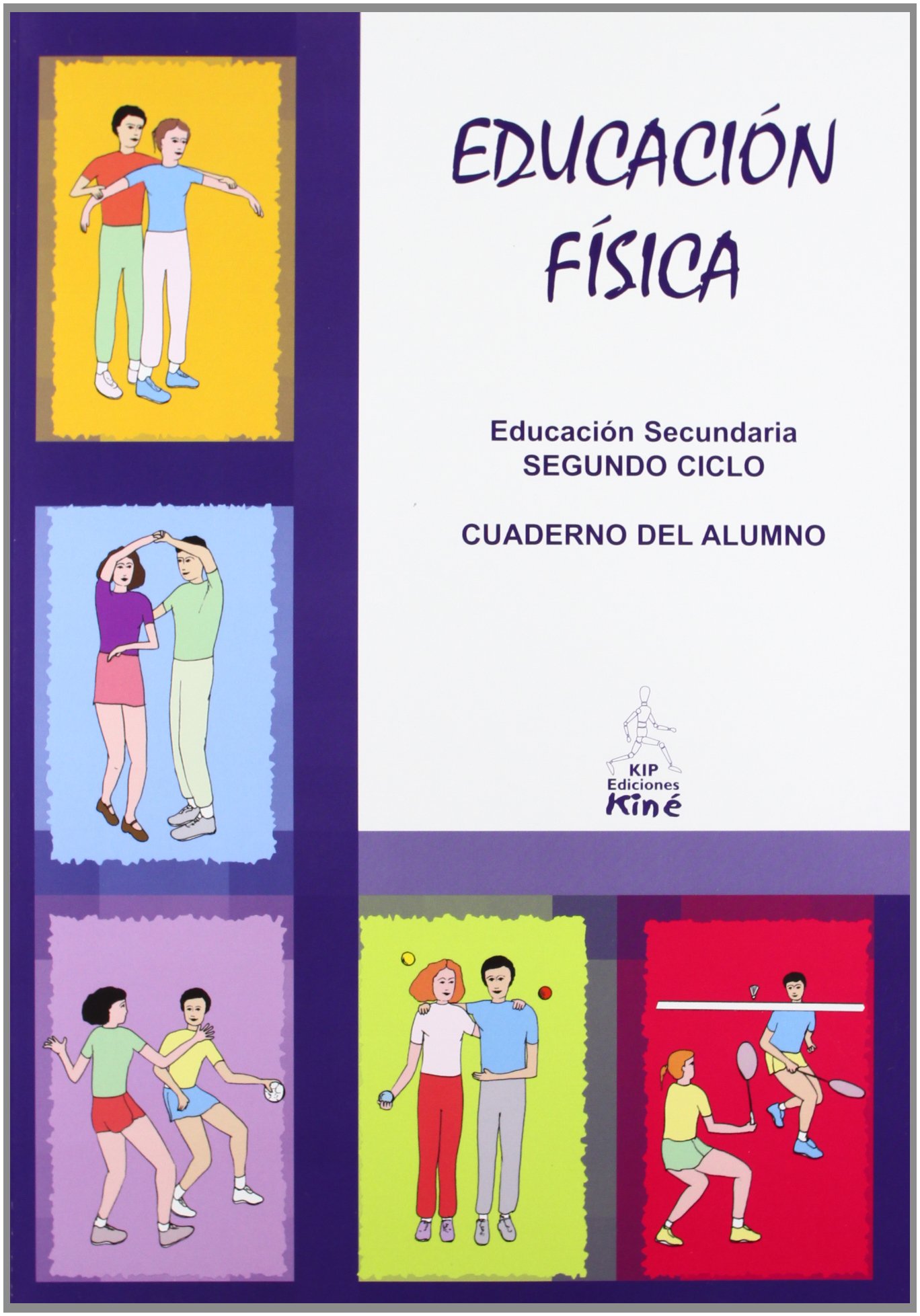 Educación Física. 2º Ciclo. Cuaderno Del Alumno. 3º ESO