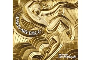 Paris Art Deco: A stunning visual tour of the Art Deco world