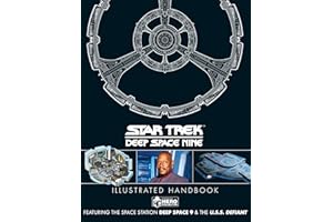 Star Trek: Deep Space 9 & the U.S.S Defiant Illustrated Handbook
