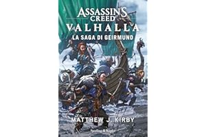 Assassin’s Creed. Valhalla. La saga di Geirmund