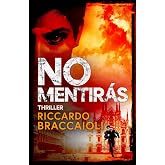 No Mentir&aacute;s: Thriller (El Asesino de los 10 Mandamientos n&ordm; 3)
