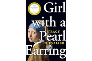 Girl With A Pearl Earring: The international bestseller historical novel