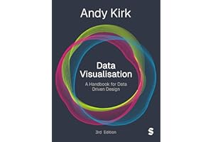 Data Visualisation: A Handbook for Data Driven Design