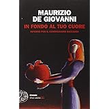 In fondo al tuo cuore. Inferno per il commissario Ricciardi