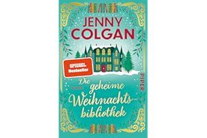 Die geheime Weihnachtsbibliothek (Happy-Ever-After-Reihe 6): Roman | Zauberhafter Weihnachtsroman über Bücher, ein schottisches Schloss und die Liebe