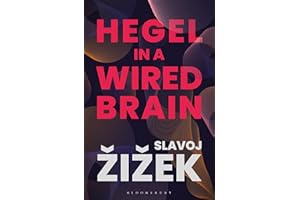 Hegel in A Wired Brain