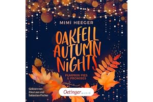 Pumpkin Pies & Promises: Oakfell Autumn Nights, Band 1