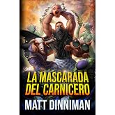 La mascarada del carnicero (Carl el Mazmorrero 5) (Nova)