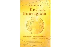 Keys to the Enneagram: How to Unlock the Highest Potential of Every Personality Type