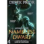 Land of Nightmare (Annals of the Nameless Dwarf Book 4) (English Edition)