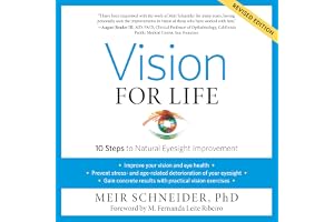 Vision for Life, Revised Edition: Ten Steps to Natural Eyesight Improvement