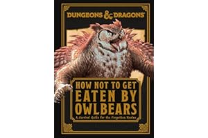 Dungeons & Dragons How Not To Get Eaten by Owlbears