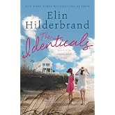 The Identicals: The perfect beach read from the #1 bestseller and author of THE PERFECT COUPLE, now a major Netflix series
