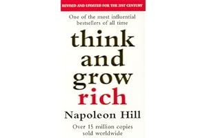 Think And Grow Rich: The inspiring bestseller to help you change your life and achieve success