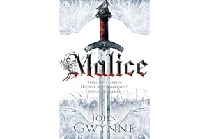 Malice: Award-winning epic fantasy inspired by the Iron Age (The Faithful and the Fallen)