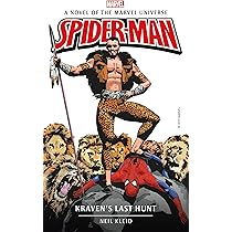 Marvel Novels - Spider-Man: Kraven's Last Hunt: 8 : Kleid, Neil
