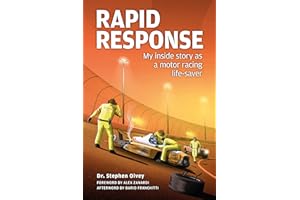 Rapid Response:: My inside story as a motor racing life-saver