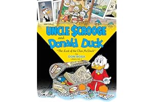 Walt Disney Uncle Scrooge and Donald Duck: The Last of the Clan McDuck: The Don Rosa Library Vol. 4