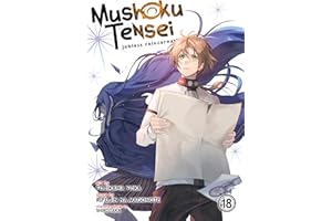 Mushoku Tensei: Jobless Reincarnation (Manga) Vol. 18