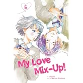 My Love Mix-Up!, Vol. 5: Volume 5