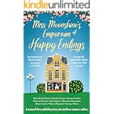 Miss Moonshine's Emporium of Happy Endings: A feel-good collection of heartwarming stories