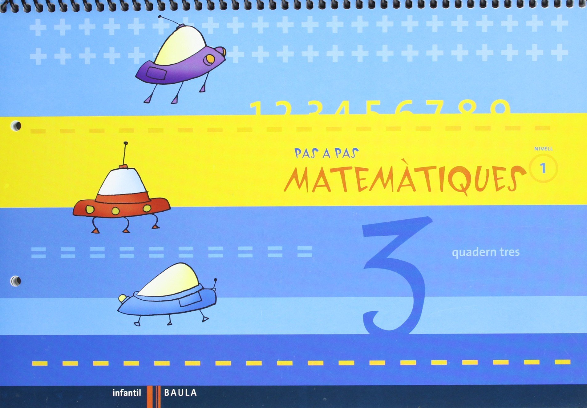 Quadern tres Pas a Pas Matemàtiques nivell 1 Cicle Infantil