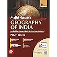 Geography of India (English) for UPSC CSE 2025 by Majid Husain and Pallavi Saxena | 11th edition (latest) - Multicolour book | Civil Services Exam - Prelims, Mains and Interview | State PSCs exams/ PCS exams | Solved Previous Years' Questions (PYQs) till 2024 | Colourful Maps, Graphs, Charts & Tables | Learning tricks, Quick Revision boxes & Trend analysis | Exclusive access to McGraw Hill edge online platform: 30+ Video lectures, Monthly updates on Current Affairs and much more
