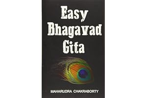 Easy Bhagavad Gita: A Translation in Simple English