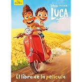Luca. El libro de la pel&iacute;cula (Disney. Luca)