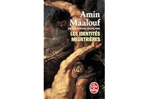 Les identités meurtrières (Le livre de poche, 15005)