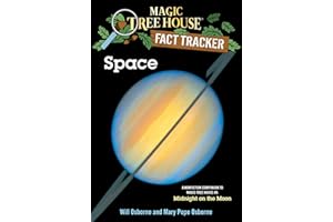 Space: A Nonfiction Companion to Magic Tree House #8: Midnight on the Moon (Magic Tree House (R) Fact Tracker, Band 6)