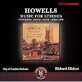 Howells: Music For Strings [Richard Hickox ] [Chandos: CHAN 10780 X]