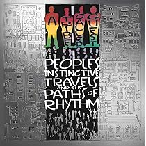 People's Instinctive Travels and the 〜 TRIBE CALLED QUEST 