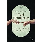 Geri D&ouml;n&uuml;yoruz