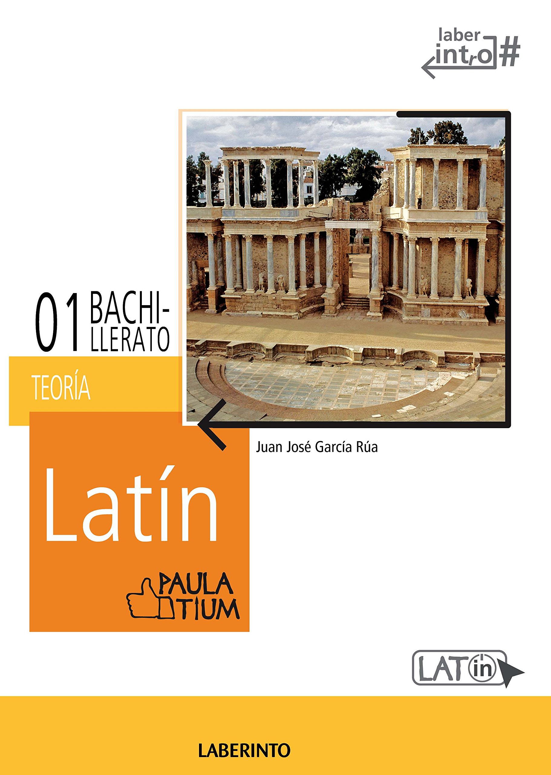 LOMCE Latín 1º Bachillerato. Paulatium: 2