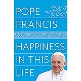 Happiness in This Life