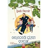 Geleceği &Ccedil;izen &Ccedil;ocuk