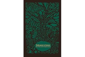 Shakespeare in Autumn (Seasons Edition -- Fall): Select Plays and the Complete Sonnets