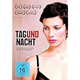 Tag und Nacht