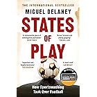 States of Play: How Sportswashing Took Over Football | The International Bestseller & Winner of the Football Book of the Year