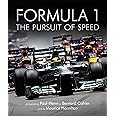 Formula One: The Pursuit of Speed: A Photographic Celebration of F1's Greatest Moments