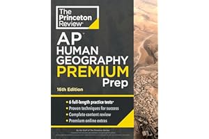 Princeton Review AP Human Geography Premium Prep, 16th Edition: 6 Practice Tests + Complete Content Review + Strategies & Techniques (College Test Preparation)