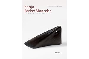 Sonja Ferlov Mancoba: Sculptures, dessins, collages