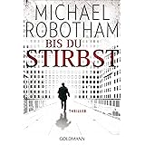 Adrenalin Psychothriller Joe O Loughlin Und Vincent Ruiz 1 Ebook Robotham Michael Lutze Kristian Amazon De Kindle Shop