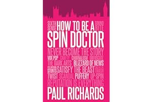 How to Be a Spin Doctor