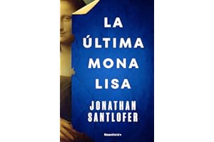 La última Mona Lisa (Thriller y Suspense)