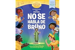 Encanto: We Don't Talk About Bruno (Spanish Version): No se habla de Bruno/ We Don't Talk About Bruno (Disney Lyrical Tales)