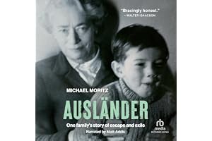 Ausländer: One Family's Story of Escape and Exile